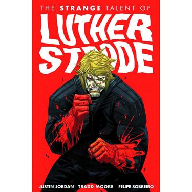 תמונה של THE STRANGE TALENT OF LUTHER STRODE VOL 1 TP