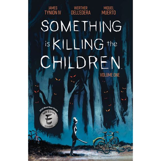 תמונה של SOMETHING IS KILLING THE CHILDREN VOL 1 TP