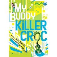 תמונה של MY BUDDY KILLER CROC TP