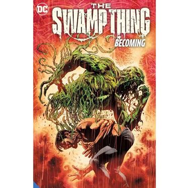 תמונה של SWAMP THING (2021) VOL 1 BECOMING TP