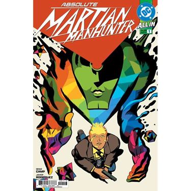 תמונה של ABSOLUTE MARTIAN MANHUNTER #1 NEW PRINTING 