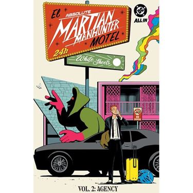 תמונה של ABSOLUTE MARTIAN MANHUNTER VOL 2 THE AGENCY TP